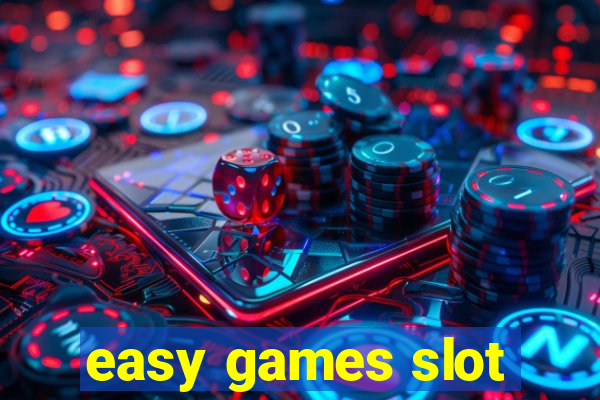 easy games slot